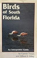 Birds of South Florida: An interpretive guide B0006ELDP6 Book Cover