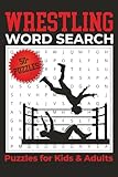 Wrestling Word Search Puzzle Book: Word Searches About Wrestling for Kids and Adults | 6x9 Inches, 110 Pages...