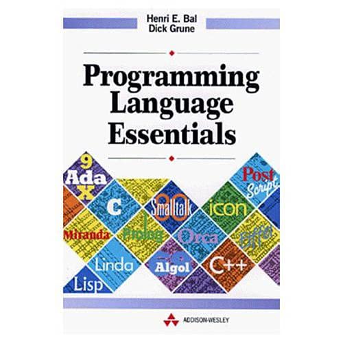Programming Language Essentials (International Computer Science Series) #TOP12