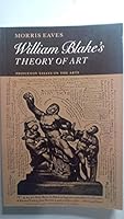 William Blake's Theory of Art (Princeton Essays on the Arts, 13) 0691003408 Book Cover
