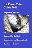 US Error Coin Guide 2021: New Beginner Edition