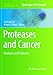 Produktbild Proteases and Cancer: Methods and Protocols (Methods in Molecular Biology, Band 1731)