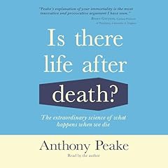 Is There Life After Death? Audiolibro Por Anthony Peake arte de portada