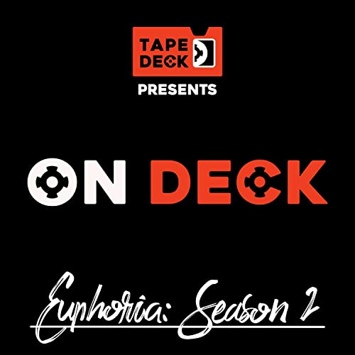 ON DECK: EUPHORIA SEASON 2