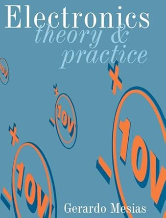 Electronics: Theory and Practice book cover
