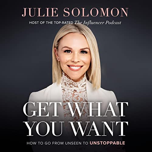 Get What You Want by Julie Solomon episode artwork