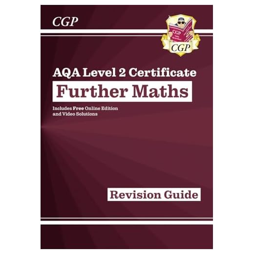 AQA Level 2 Certificate in Further Maths: Revision Guide (with Online Edition and Videos) (CGP Level 2 Further Maths)