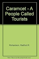 Caramcet - A People Called Tourists 0533117925 Book Cover