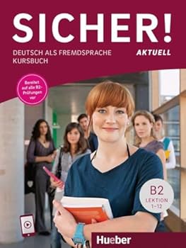 Paperback Sicher! aktuell B2 Kursb.(alum.) (German Edition) [German] Book