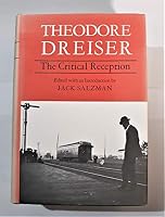Theodore Dreiser: The Critical Reception B001UFFFMW Book Cover