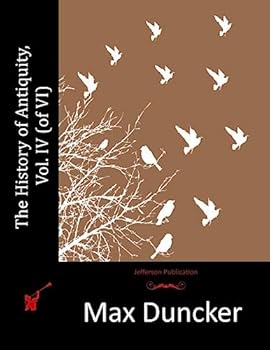 The History of Antiquity, Volume 4