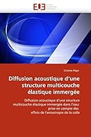 Diffusion Acoustique d''une Structure Multicouche Élastique Immergée 6131524076 Book Cover