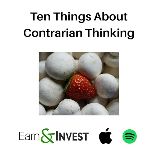 689. Ten Things About Contrary Thinking (Solo)