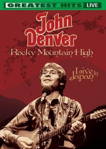 Rocky Mountain High: Live In Japan[DVD]