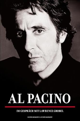 Preisvergleich Produktbild Al Pacino: Im Gespräch mit Lawrence Grobel