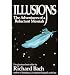 Illusions - Adventures Of A Reluctant Messiah