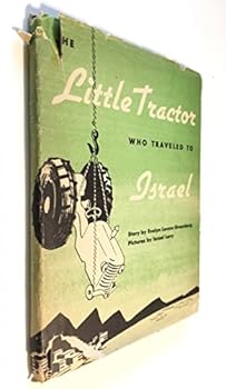 Hardcover The Little Tractor Who Traveled to Israel Book