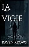 vogatore palestra  La vigie : Thriller dystopique dans une tour sous surveillance totale (French Edition)