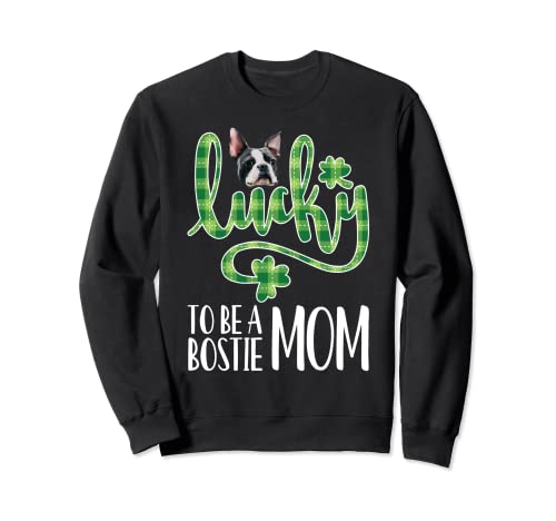 Boston Terrier Mom Gifts Irish Bostie Dueño Lucky Mama Sudadera