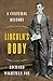 Lincoln's Body: A Cultural History