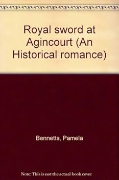 The Royal sword at Agincourt