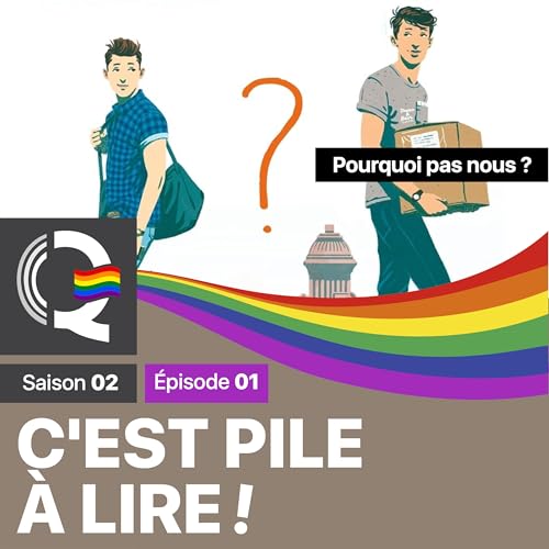 Pourquoi pas nous ? &ndash; C&rsquo;est pile &agrave; lire #CPL &ndash; Saison 02 &ndash; &Eacute;pisode 01