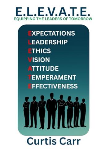 E.L.E.V.A.T.E.: Equipping The Leaders Of Tomorrow