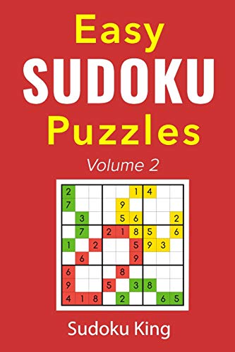 Easy Sudoku Puzzles Volume 2: A Easy Sudoku Puzzles Book