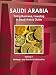 Saudi Arabia: Doing Business, Investing in Saudi Arabia Guide Volume 1 Strategic and Practical Information