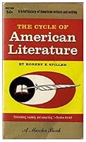 The cycle of American literature: An essay in historical criticism B0007F0VE8 Book Cover