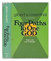 Four Paths to One God: Today's Jew and his Religion 0819702862 Book Cover
