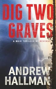 Dig Two Graves