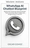 Manuale WhatsApp AI chatbot (Italian Edition)