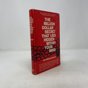 Hardcover The Million Dollar Secret that Lies Hidden Within Your Mind Book
