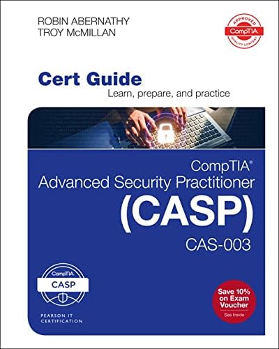CompTIA Advanced Security Practitioner (CASP) CAS-003 Cert Guide (Certification Guide) 2nd Edition