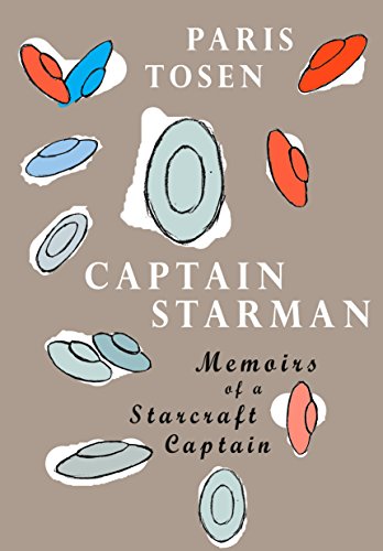 Captain Starman: Memoirs of a Starcraft Captain