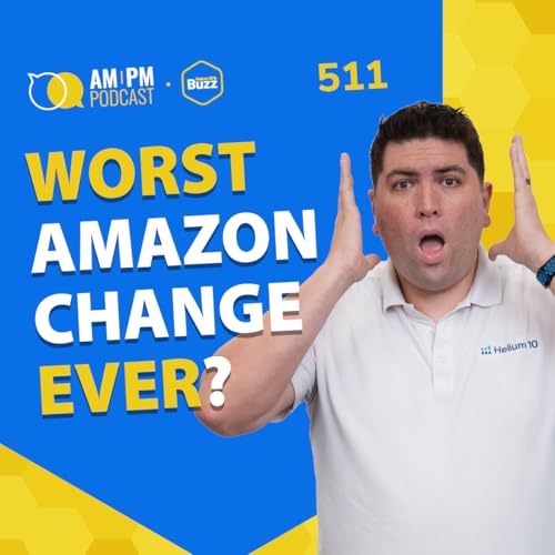 #511 - Is Amazon Killing Its BEST Seller Perk? Get Ready for FBA Fee Increases! | Weekly Buzz 4/8/26