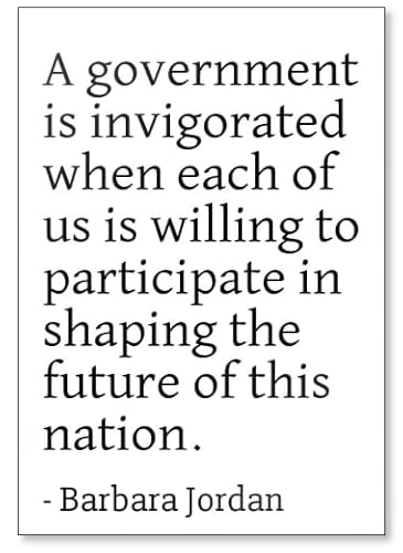 A Government is invigorated When Each of us ... - Barbara Jordan Quotes Fridge Magnet, White