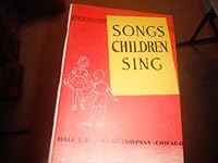 Songs Children Sing B000IW7QX4 Book Cover
