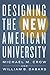 Designing the New American University