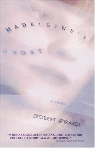 Madeleine's Ghost: A Novel      Kindle Edition