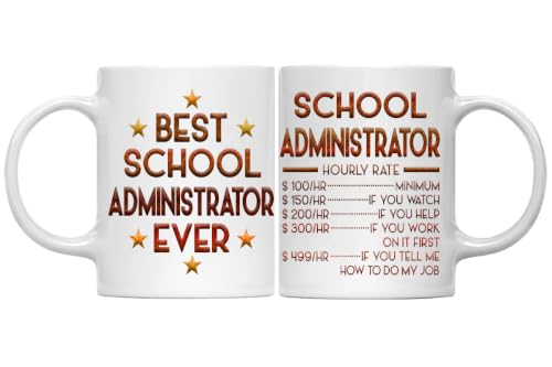 MONIZILUCKY School Administrator Mug, Hourly Rate School Administrator Gift