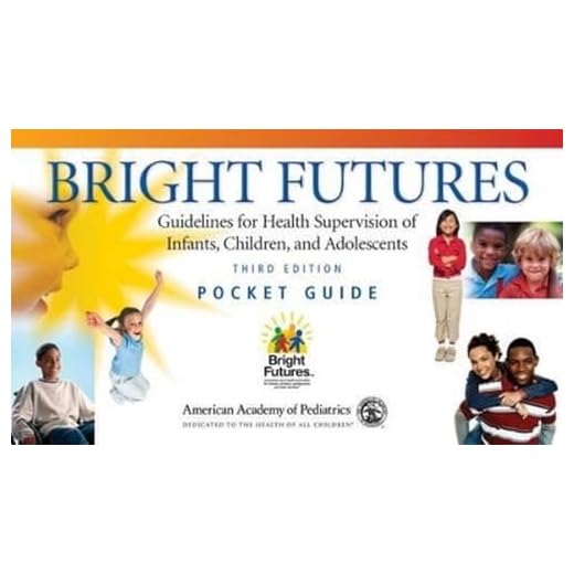 Bright Futures Pocket Guide: Guidelines