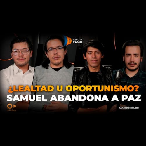 PUNTO DE FUGA| T2| Episodio 30| La alianza lleg&oacute; a su fin: &iquest;qu&eacute; cambia en la pol&iacute;tica boliviana?