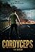 Cordyceps (Cordyceps Trilogy)