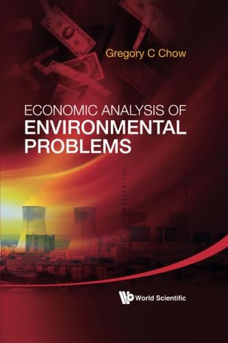 Economic Analysis Of Environmental Problems