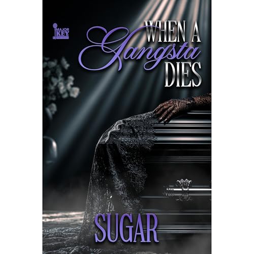 When A Gangsta Dies Audiolibro Por Sugar arte de portada