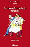 Los casos del comisario Antonino / The Case of Captain Antonino (Castellano - A PARTIR DE 12 AÑOS - ALTAMAR) 8421662678 Book Cover