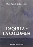  L\'aquila e la colomba