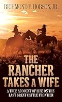 Algopix Similar Product 4 - The Rancher Takes a Wife A True